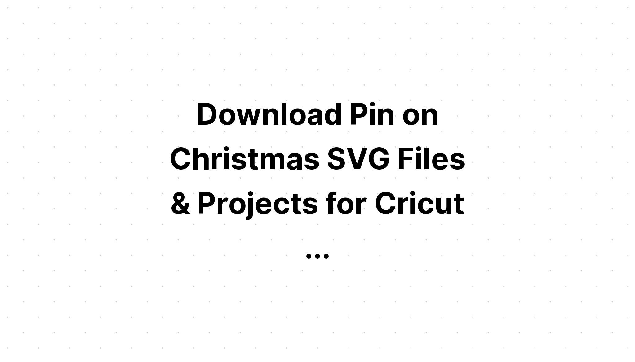 Download Christmas Baking Svg Bundle Cut Files SVG File